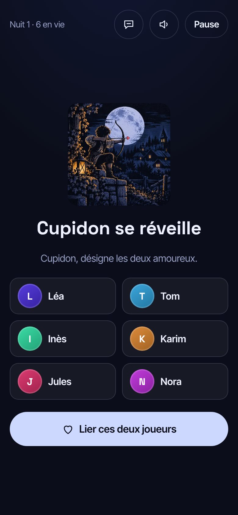 Pleine Lune sur téléphone, la première nuit : Cupidon se réveille et désigne les deux amoureux parmi les six joueurs